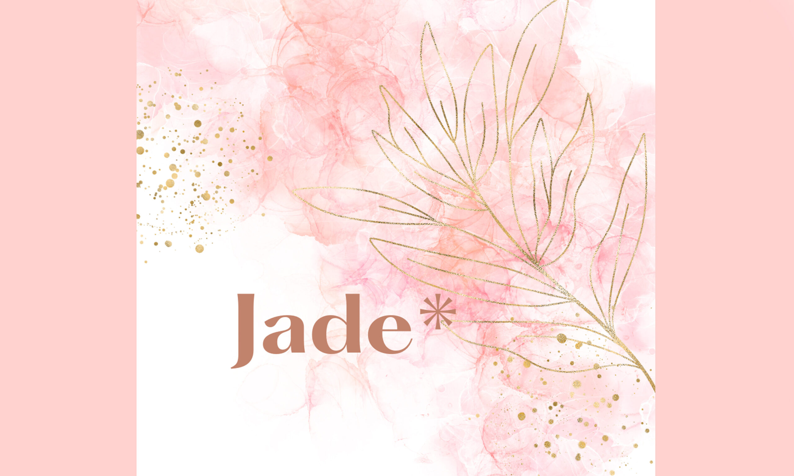 Jade*