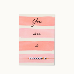 Carte avec bracelet - Supermom